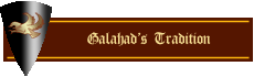 Grail Legend: Galahad's Tradition